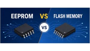 EEPROM and Flash memory comparison for embedded system selection